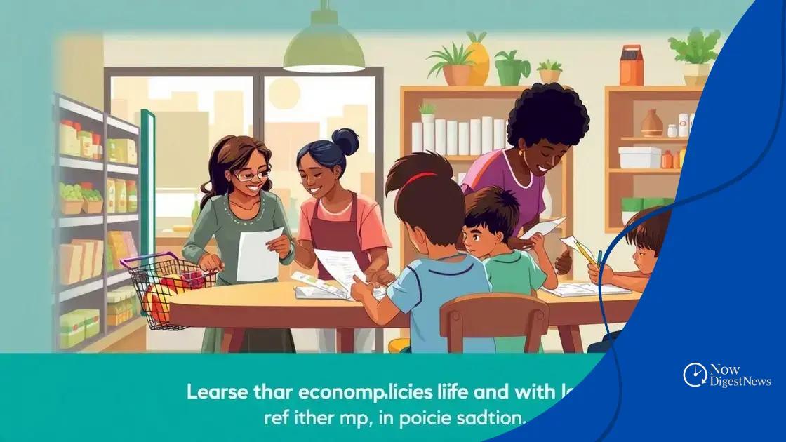 Impact of economic policies on daily life