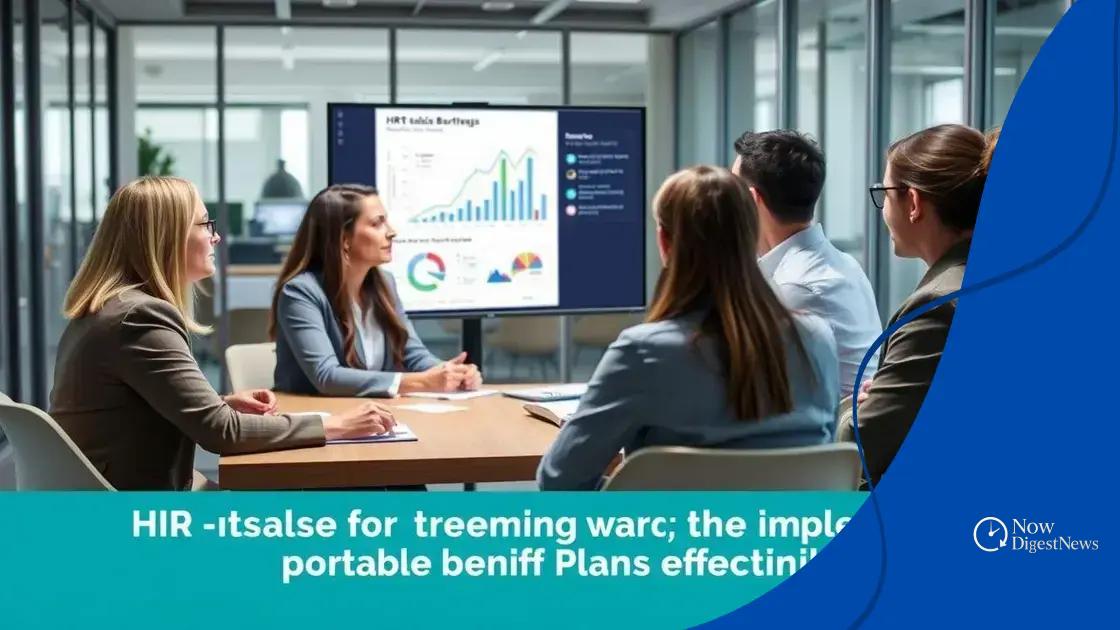 How to implement portable benefit plans effectively