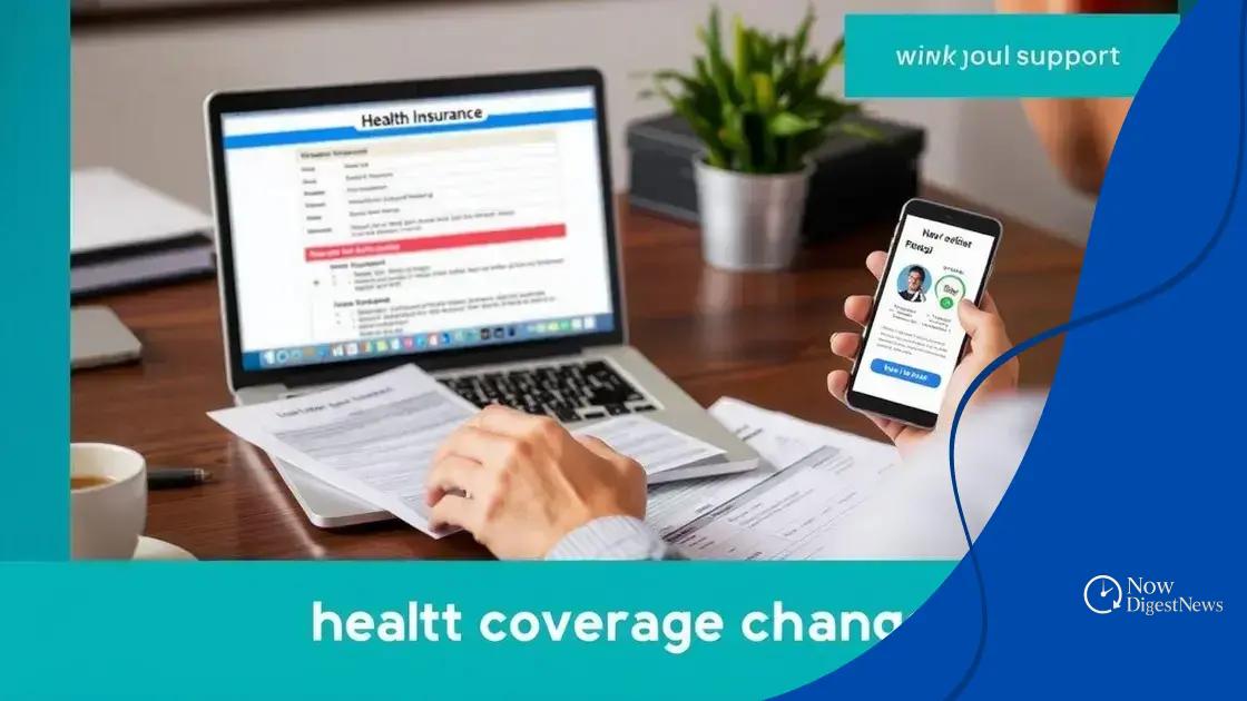 How to navigate changes in health coverage