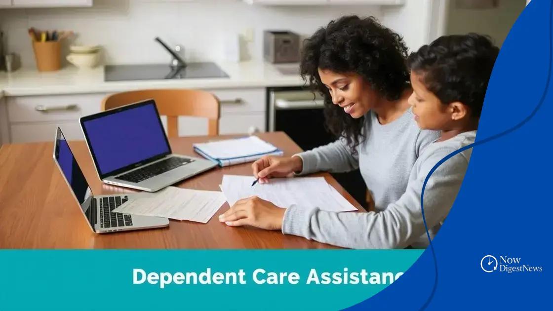 How to apply for updated dependent care assistance